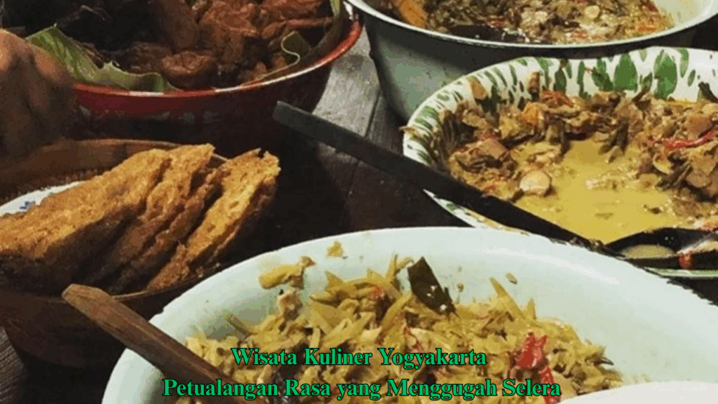 Wisata Kuliner Yogyakarta: Petualangan Rasa yang Menggugah Selera